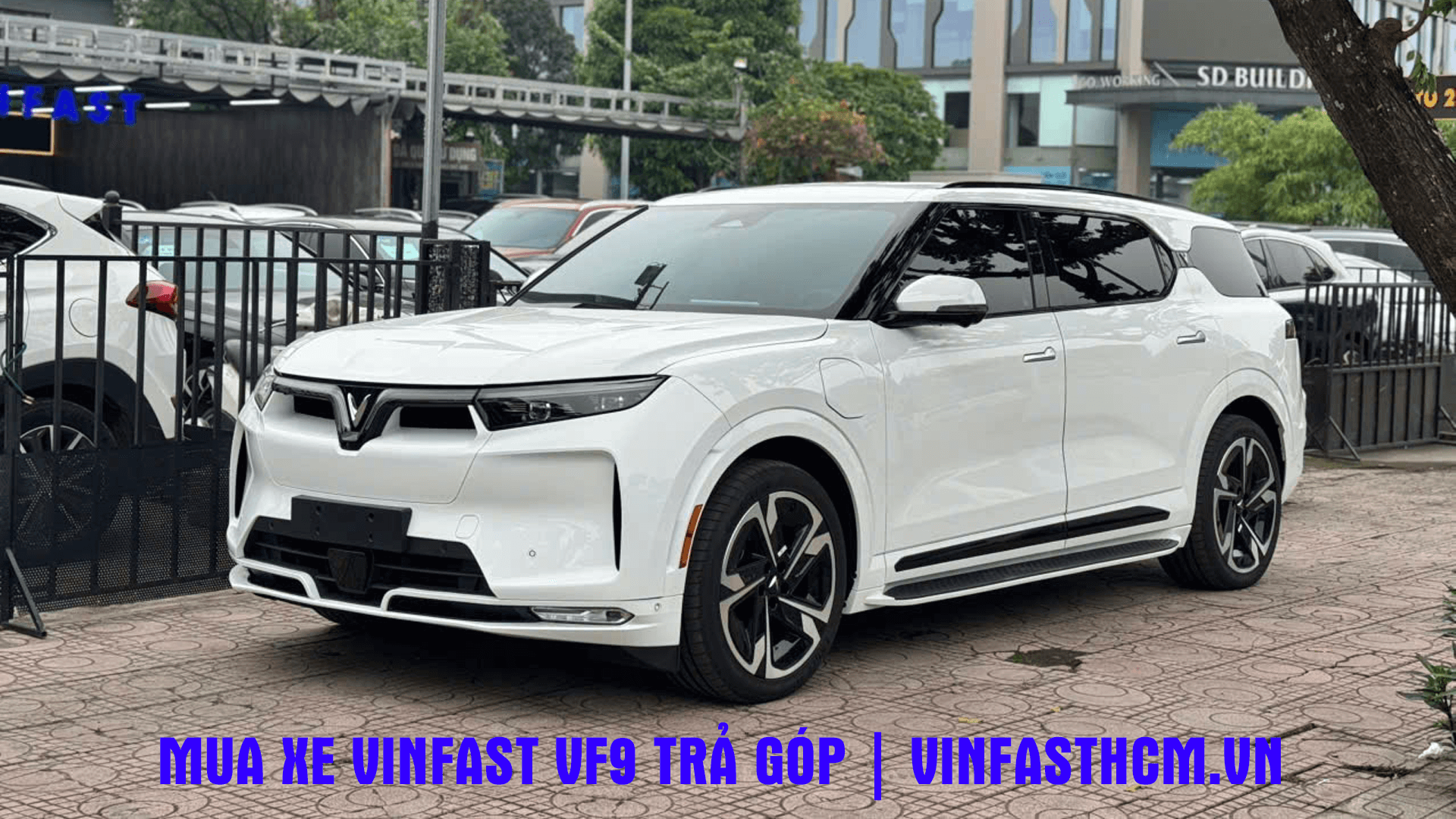 Trả góp xe VinFast VF9